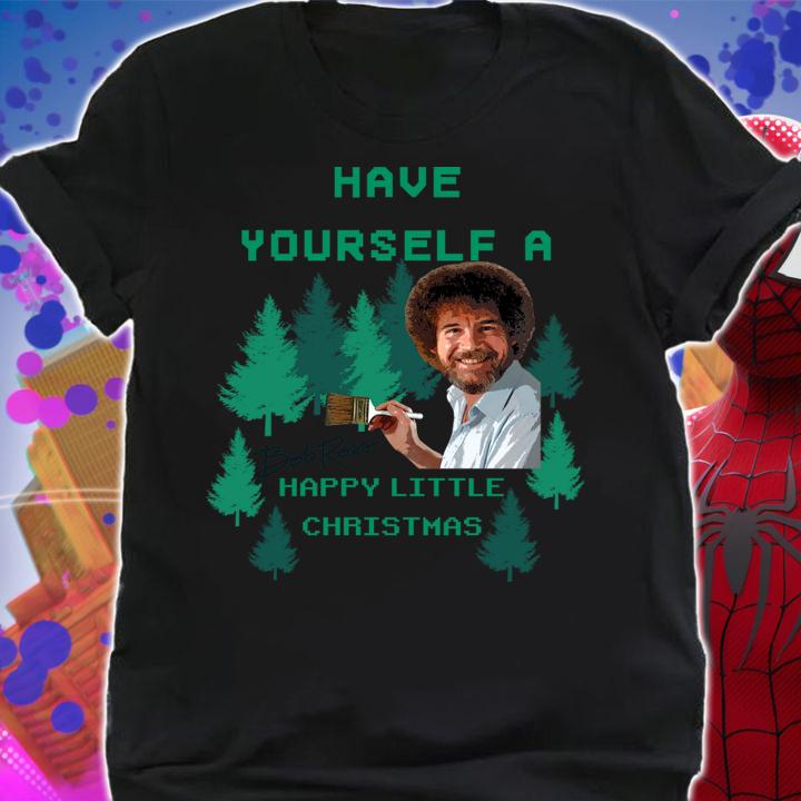 Bob Ross Have yourself a happy little christmas t-shirt shirt