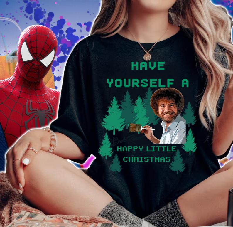 Bob Ross Have yourself a happy little christmas t-shirt woman shirt