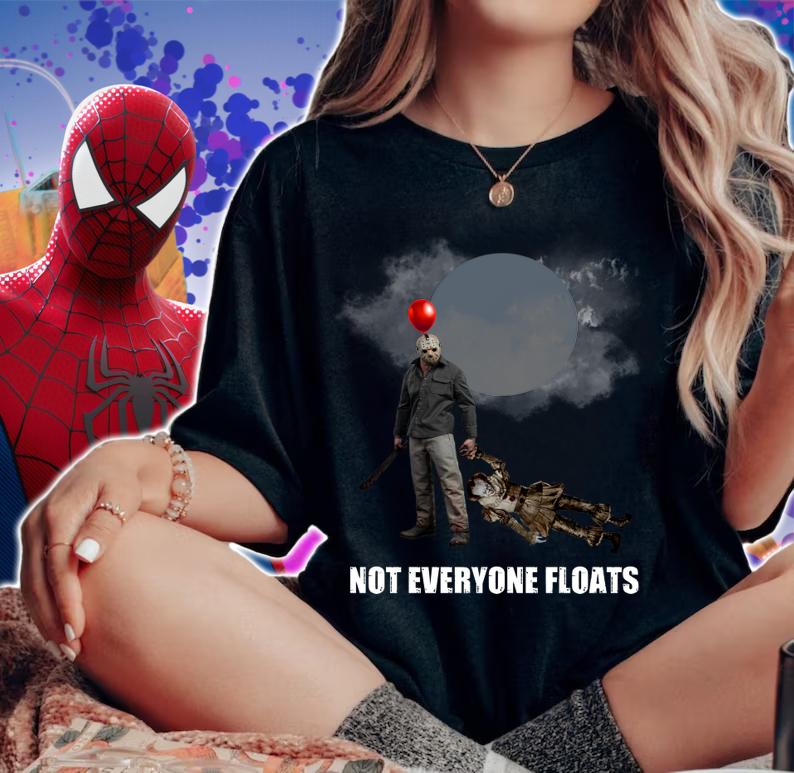 Not everyone floats Jason Voorhees IT t-shirt woman shirt