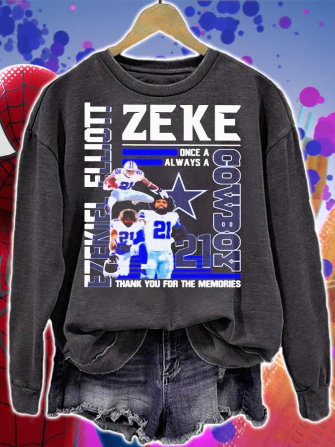 Ezekel Elliott Zeke once a always a Cowboy t-shirt sweatshirt