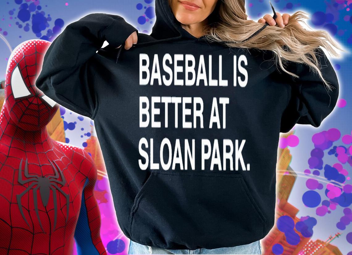 Baseball is better at sloan park spring training 2023 shirt t-shirt hoodie