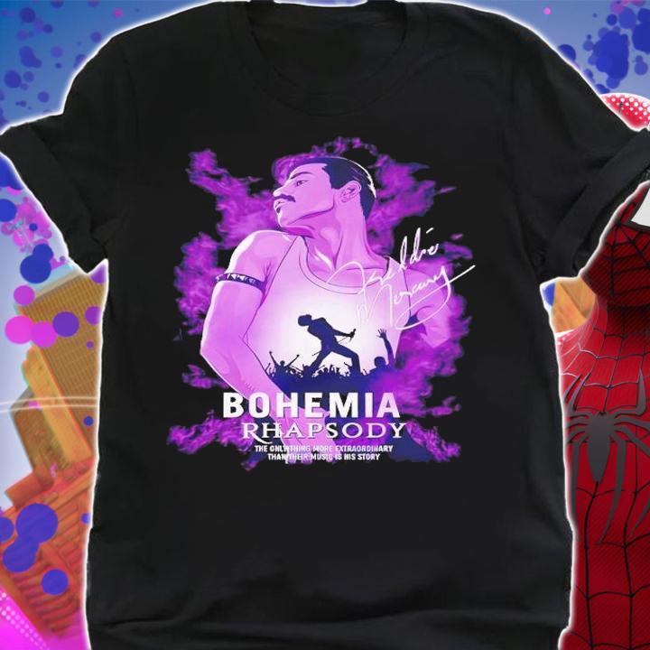 Bohemia Rhapsody the only thing more extraordinary than their music is his story shirt t-shirt shirt