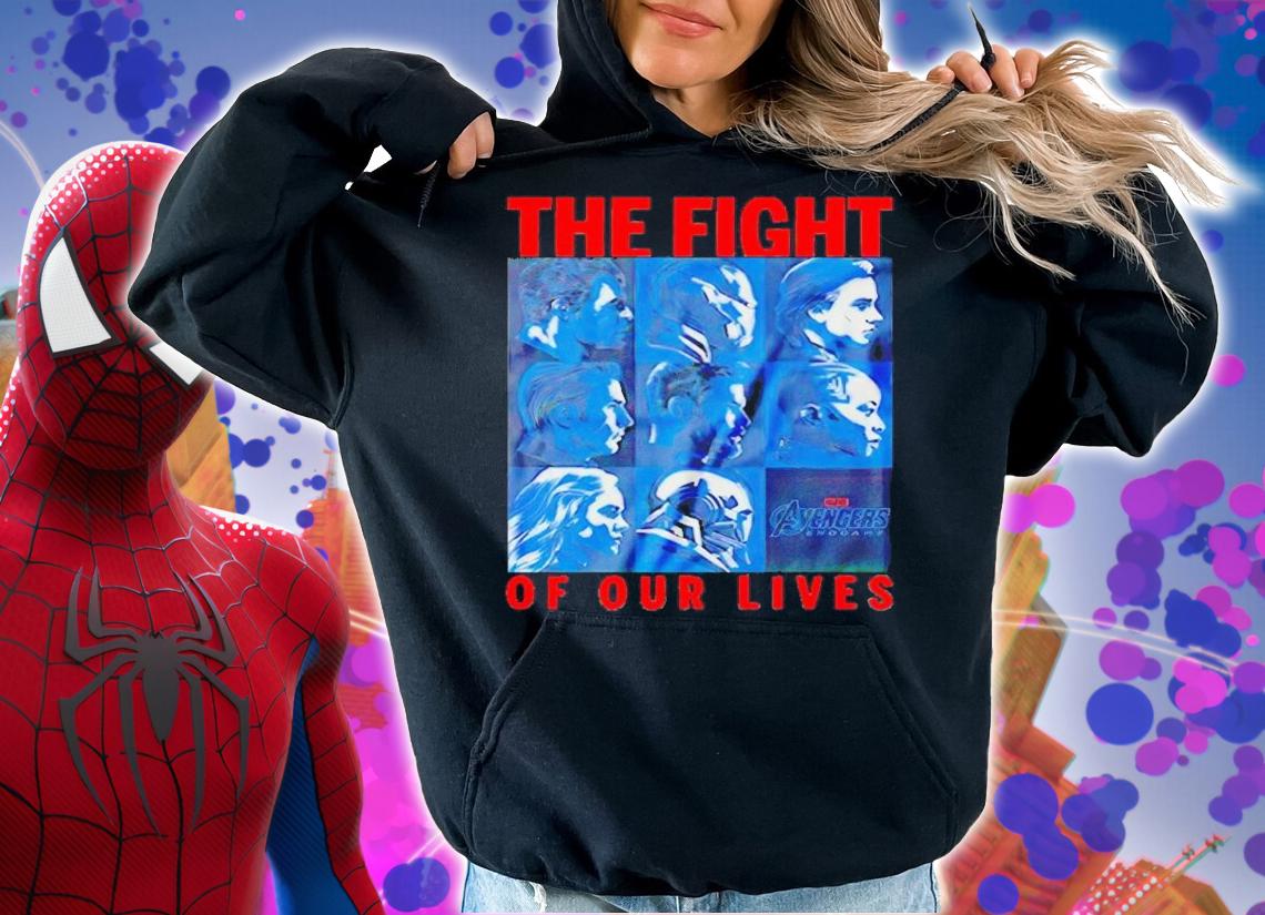 Avengers Endgame the fight of our lives shirt t-shirt hoodie