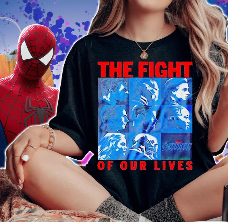 Avengers Endgame the fight of our lives shirt t-shirt woman shirt