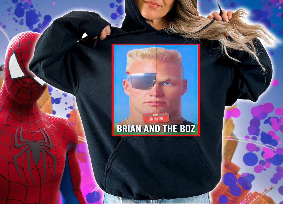 Brian Bosworth and the boz shirt t-shirt hoodie