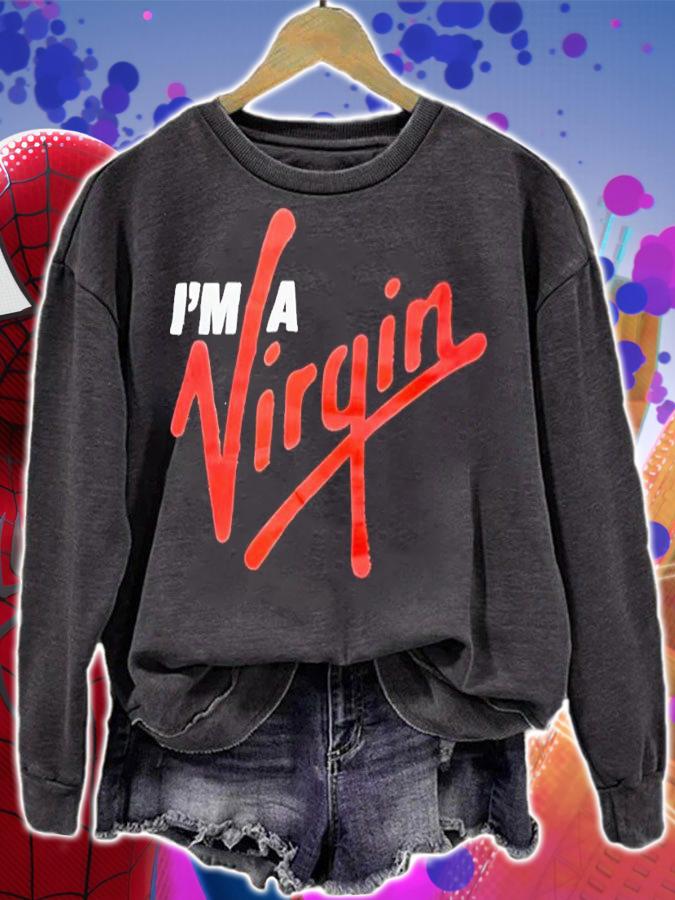 I'm a Virgin shirt t-shirt sweatshirt