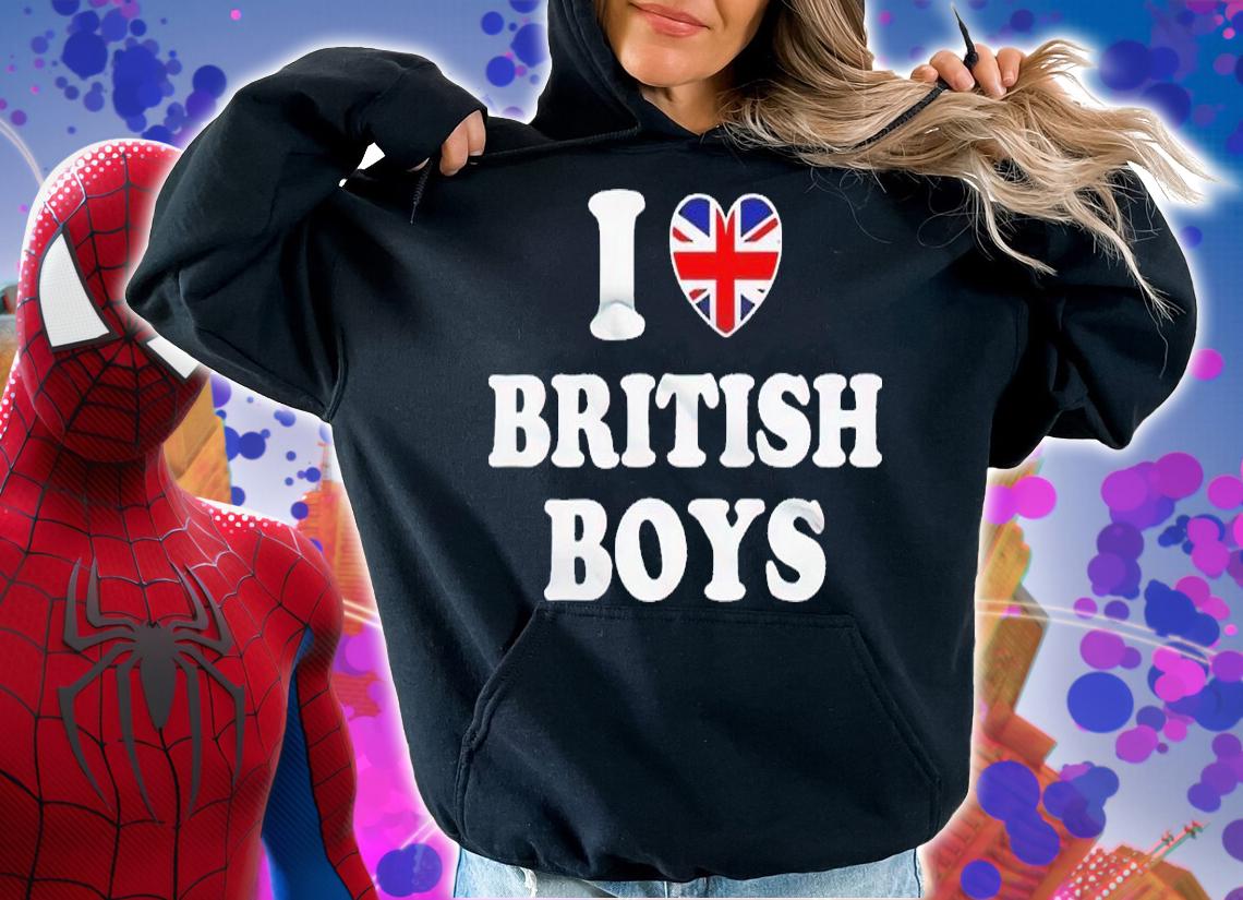 I love British boys shirt t-shirt hoodie