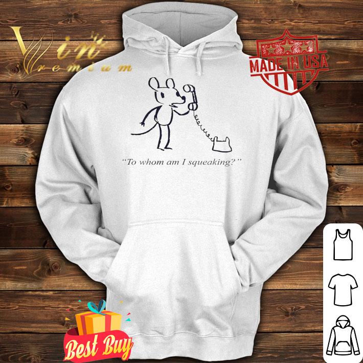 Evan Dahm to whom am I squeaking shirt t-shirt