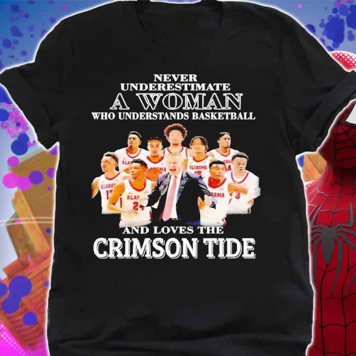Never underestimate an old man who understands basketball and loves Crimson Tide shirt t-shirt shirt