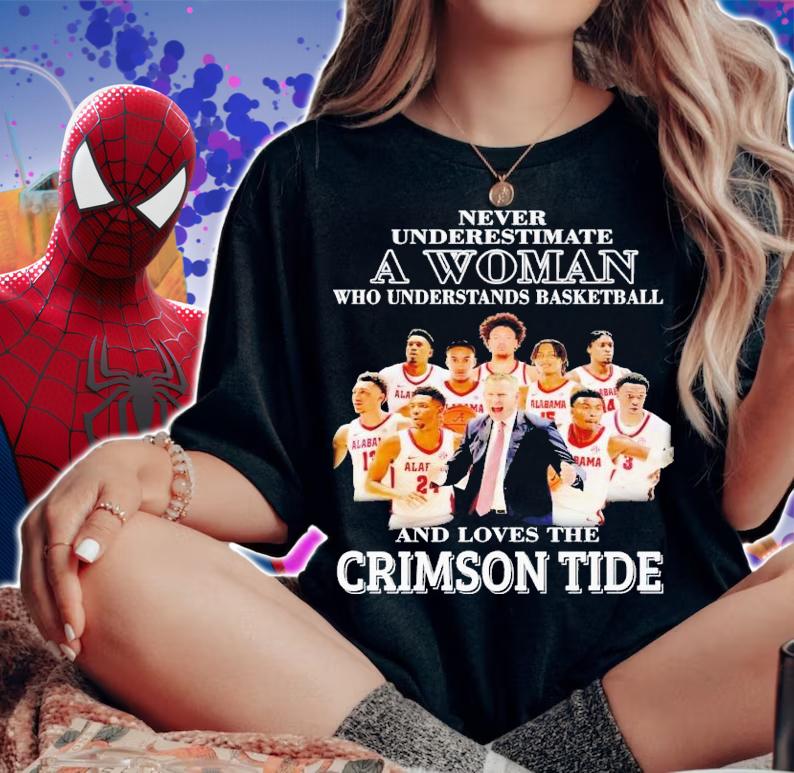 Never underestimate an old man who understands basketball and loves Crimson Tide shirt t-shirt woman shirt