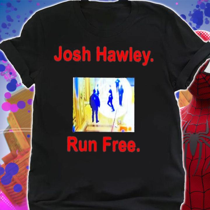 Josh Hawley Run Free Shirt t-shirt shirt