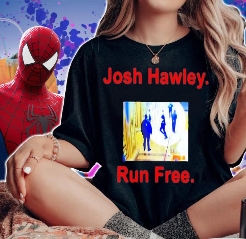 Josh Hawley Run Free Shirt t-shirt woman shirt