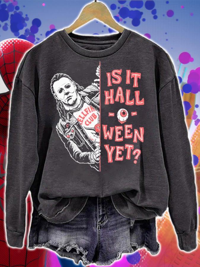 Michael Myers Horror Is It Halloween Yet Shirt t-shirt sweatshirt