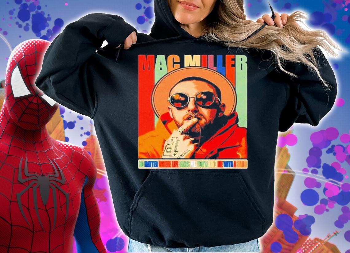 Mac No Matter Where Life Takes Me You'll Find Me With A Smile Vintage Shirt t-shirt hoodie