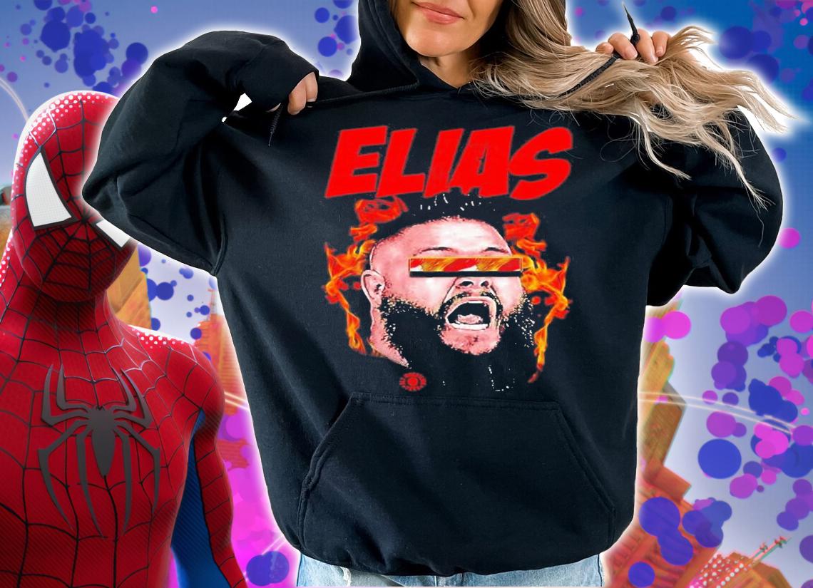 No No No No You Are Elias WWE T-Shirt t-shirt hoodie