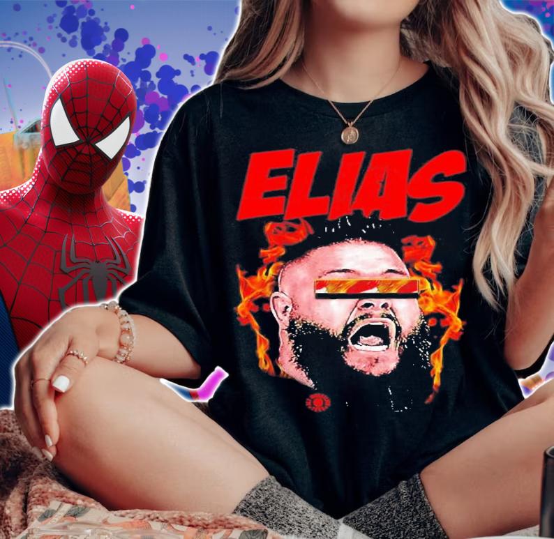 No No No No You Are Elias WWE T-Shirt t-shirt woman shirt