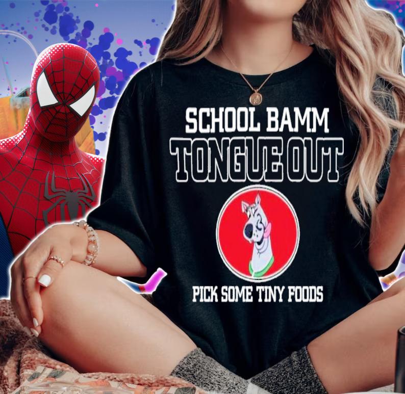 School bamm tongue out pick some tiny foods shirt t-shirt woman shirt