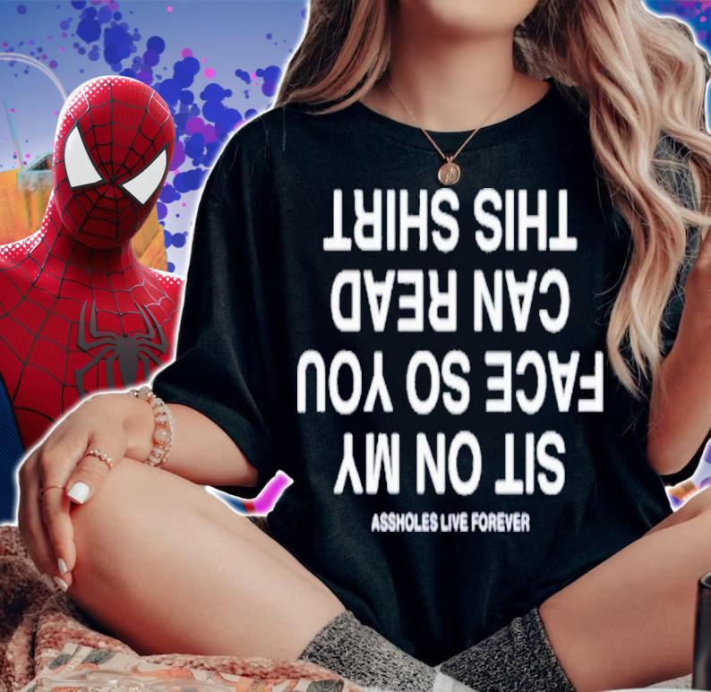 Sit On My Face So You Can Read This Shirt t-shirt woman shirt