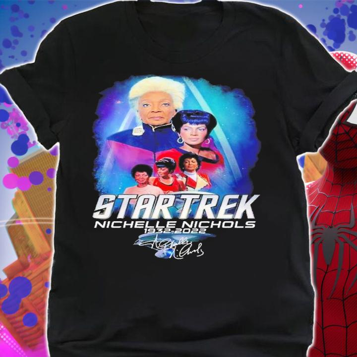 Star Trek Nichelle Nichols 1932 2022 signature shirt t-shirt
