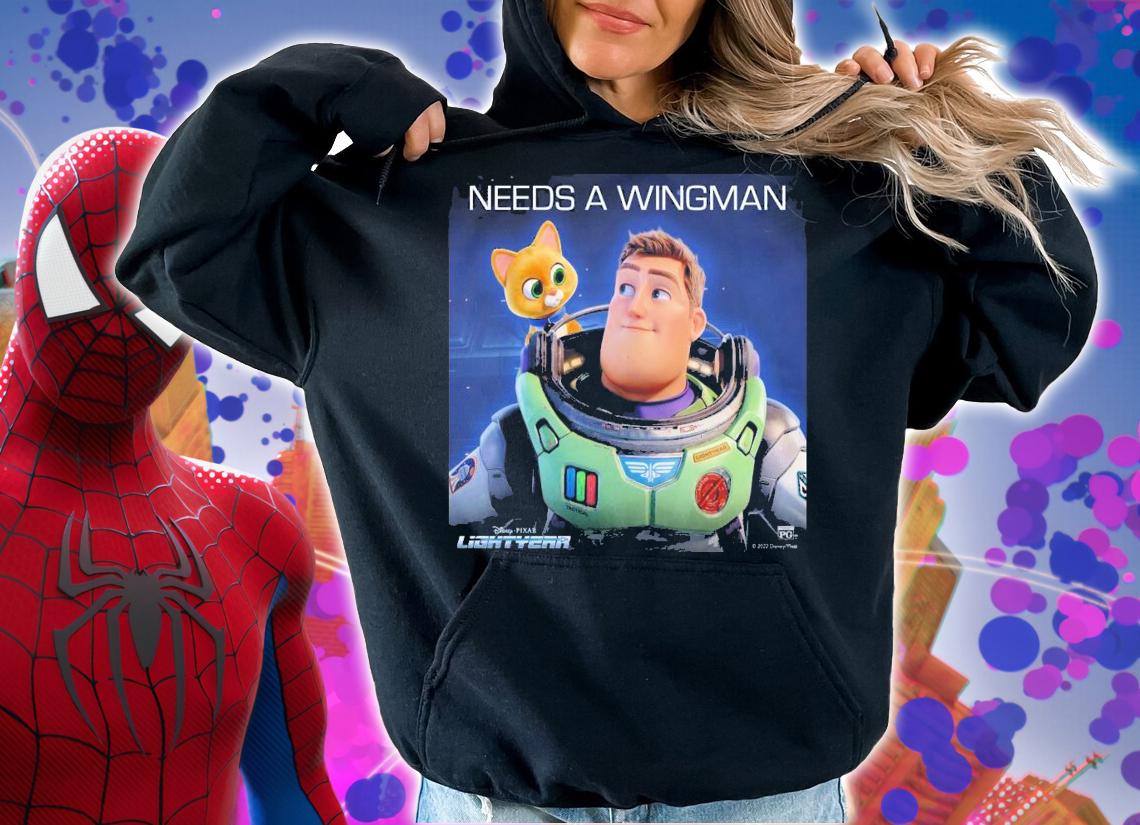 Disney And Pixar's Lightyear Needs A Wingman T-Shirt t-shirt hoodie