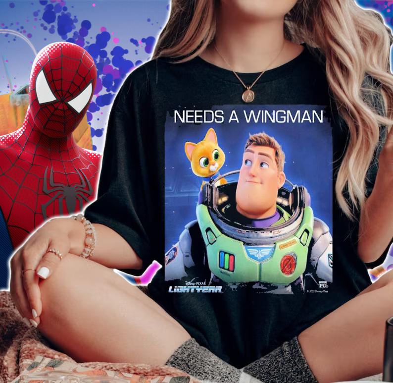 Disney And Pixar's Lightyear Needs A Wingman T-Shirt t-shirt woman shirt