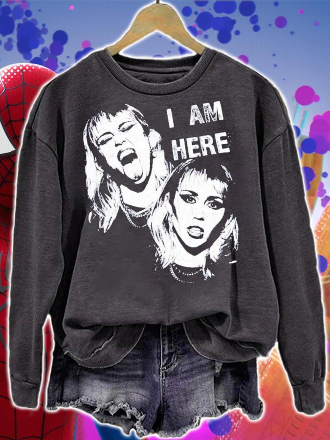 I'm Here Miley Cyrus T-Shirt t-shirt sweatshirt