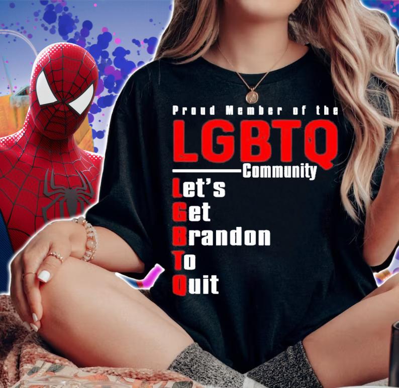 Let's Get Brandon To Quit Community T-Shirt t-shirt woman shirt
