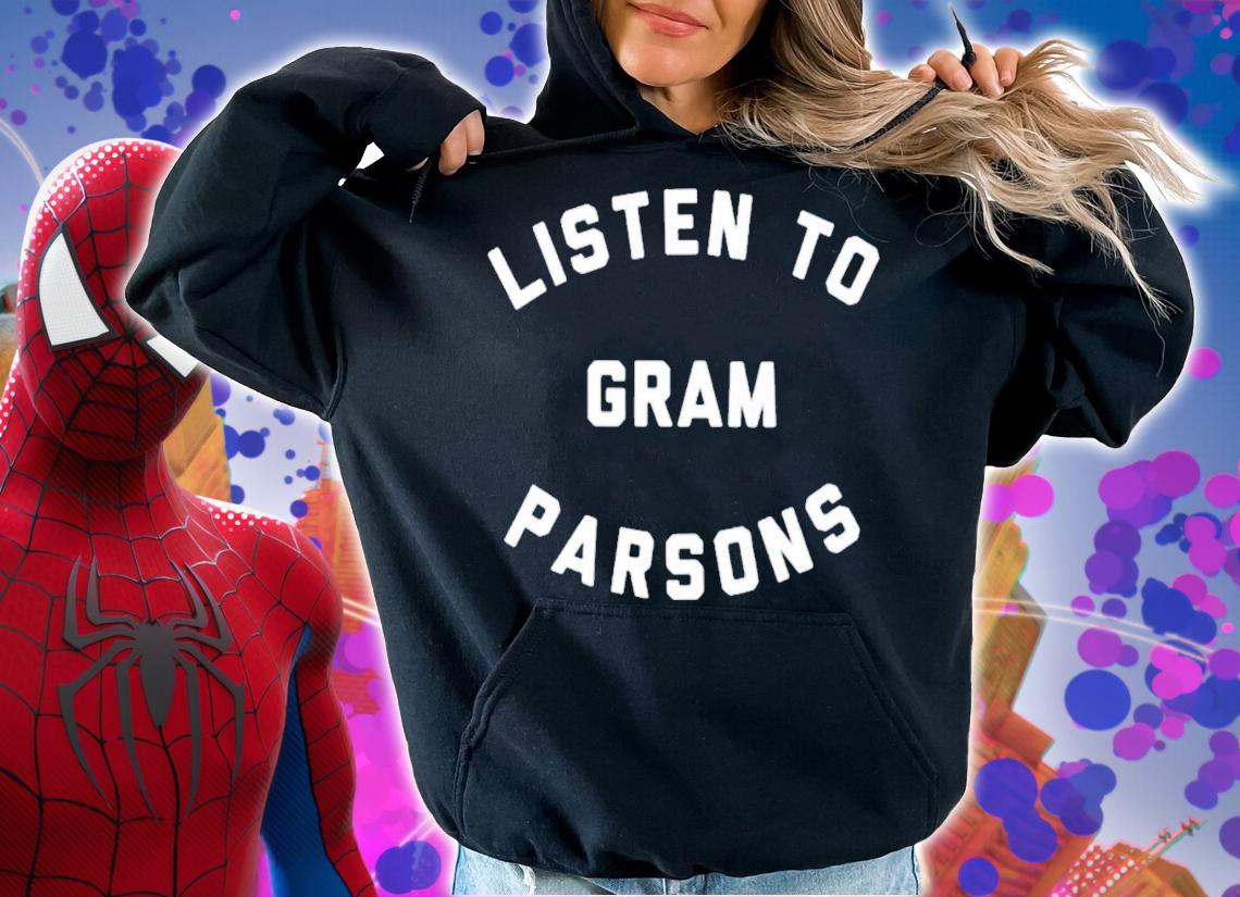 Listen To Gram Parsons T-Shirt t-shirt hoodie
