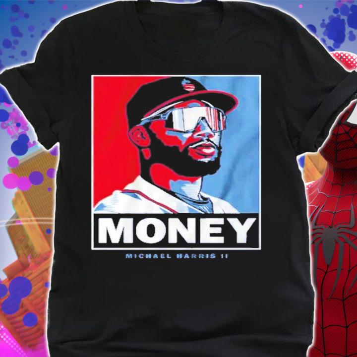 Michael Harris II Money Mike Shirt t-shirt shirt
