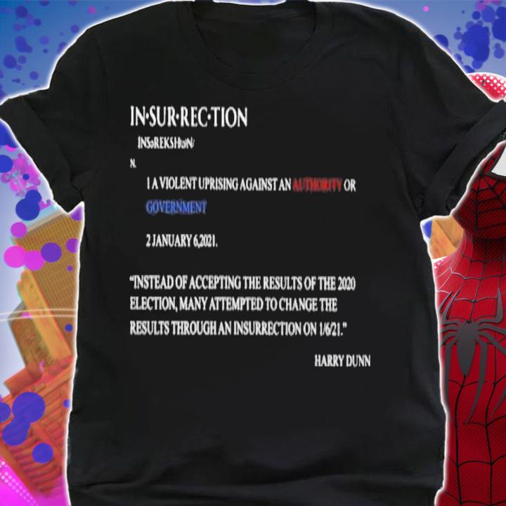 Official Harry Dunn Insurrection Shirt t-shirt shirt