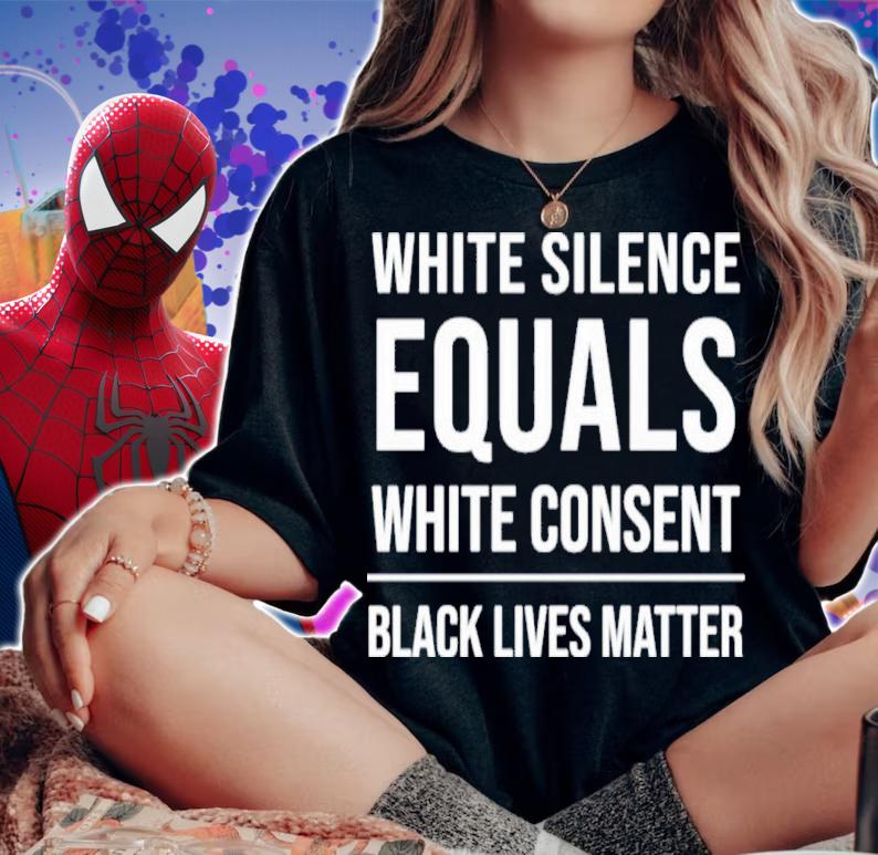 Official White Silence Equals White Consent Black Lives Matter Shirt t-shirt woman shirt