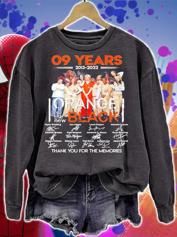 09 Years 2013-2022 Orange Is The New Black Signatures Thank You For The Memories T-Shirt t-shirt sweatshirt