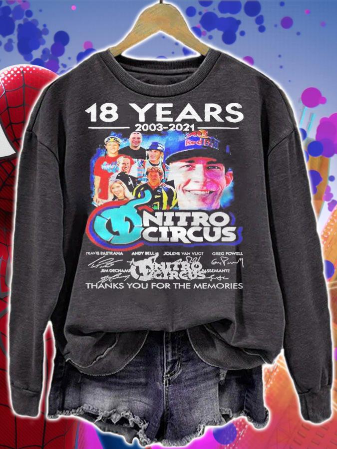 18 years 2003-2021 Nitro Circus thanks you for the memories signature T-shirt t-shirt sweatshirt