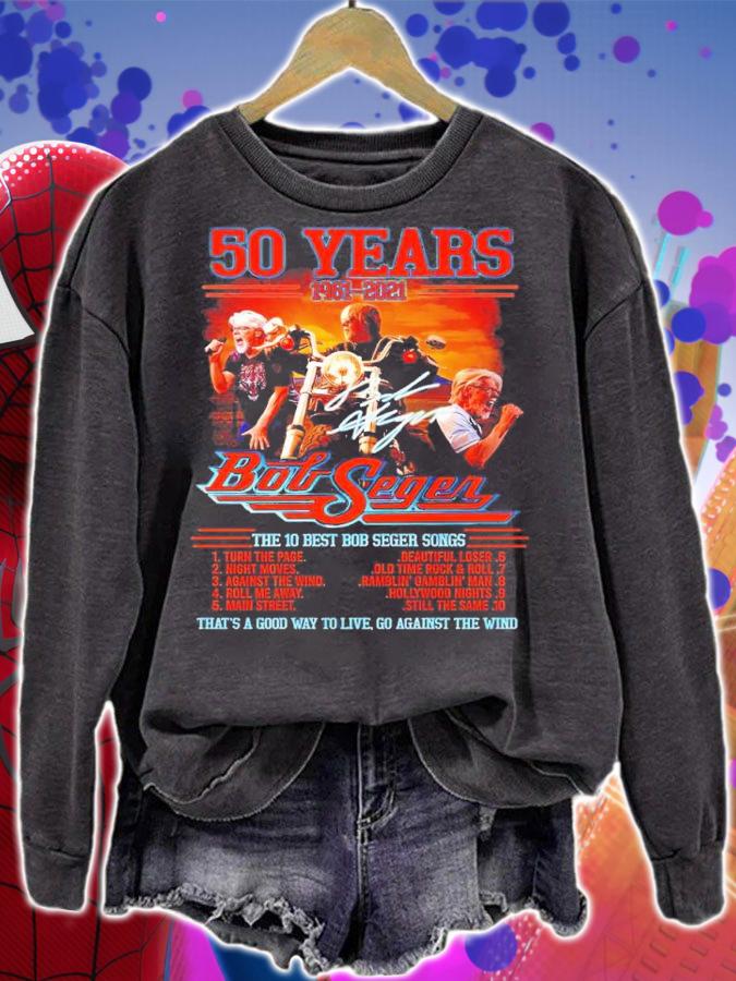 50 Years 1961-2021 Bob Seger The 10 Best Bob Seger Songs Shirt t-shirt sweatshirt