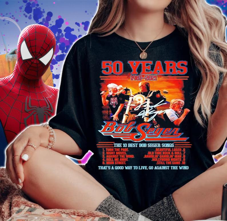 50 Years 1961-2021 Bob Seger The 10 Best Bob Seger Songs Shirt t-shirt woman shirt