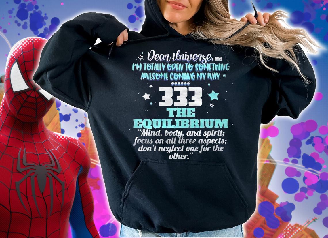 333 Equilibrium Universe Repeating Number Meaning Shirt t-shirt hoodie