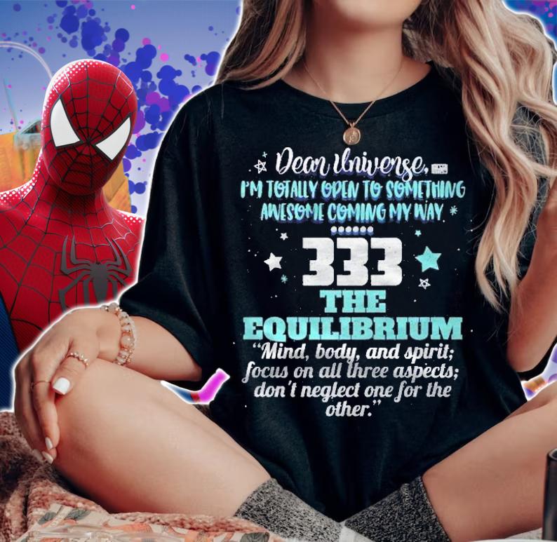 333 Equilibrium Universe Repeating Number Meaning Shirt t-shirt woman shirt