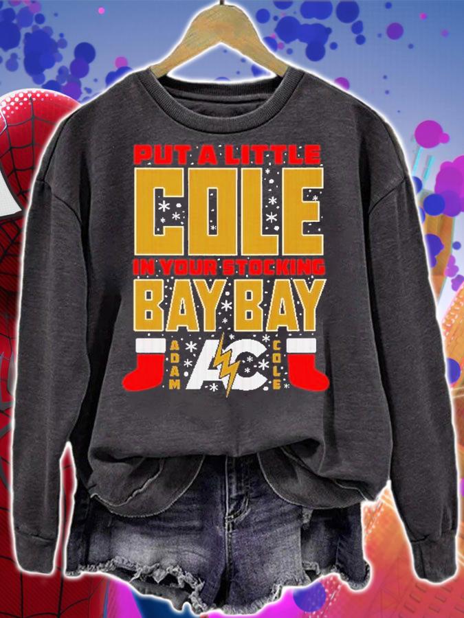 Adam Cole Put A Little Cole In Your Stocking Bay Bay Holiday Shirt t-shirt sweatshirt