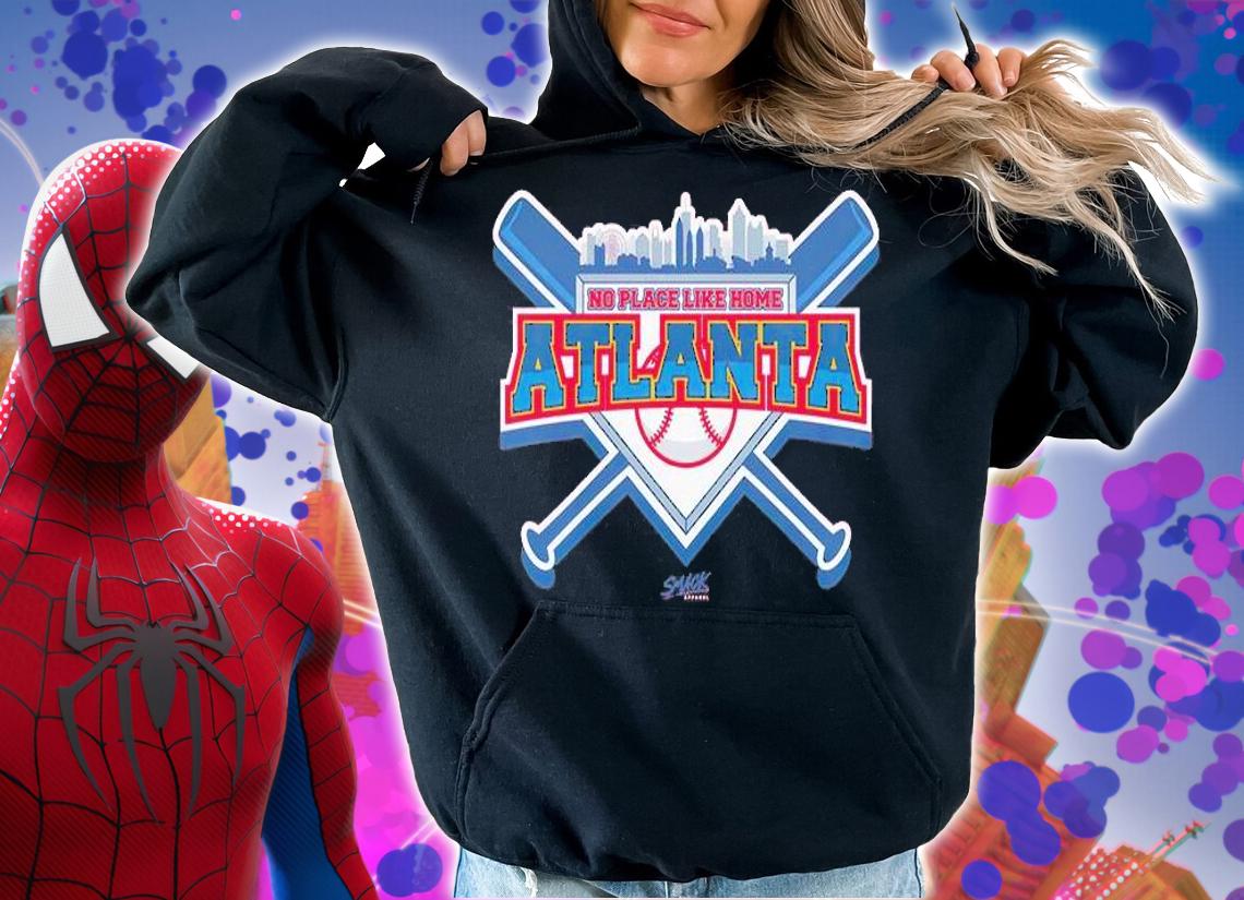 Atlanta Braves No Place Like Home T-Shirt t-shirt hoodie