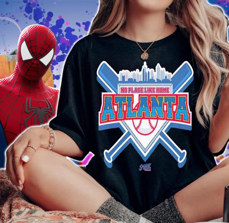 Atlanta Braves No Place Like Home T-Shirt t-shirt woman shirt