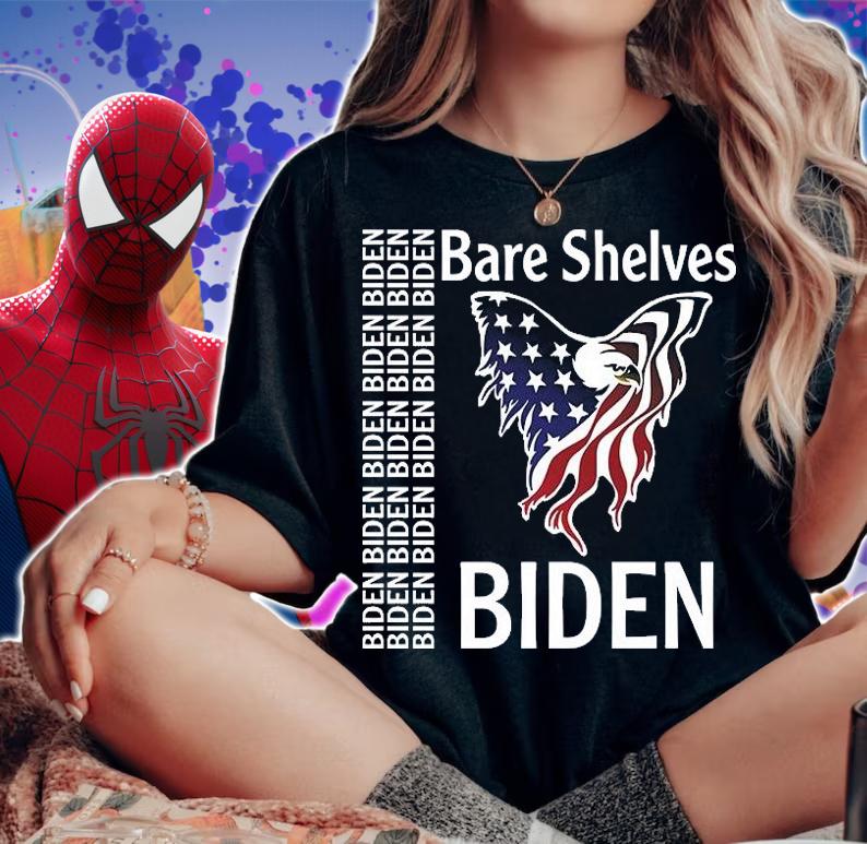 Bare Shelves Biden Eagle USA Flag Anti Biden Hate Biden T-Shirt t-shirt woman shirt