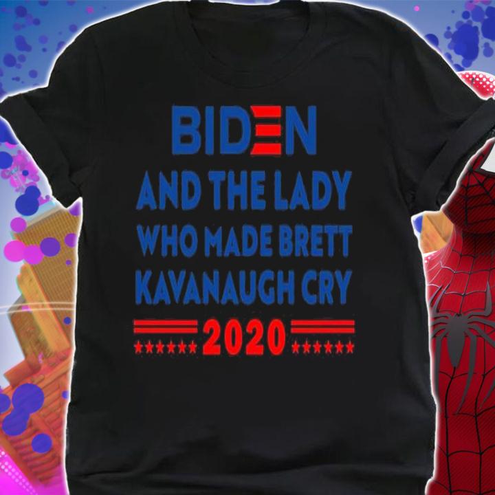 Biden And The Lady Who Made Brett Kavanaugh Cry T-Shirt t-shirt shirt