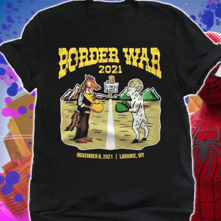Border War 2021 November 6 2201 shirt t-shirt shirt