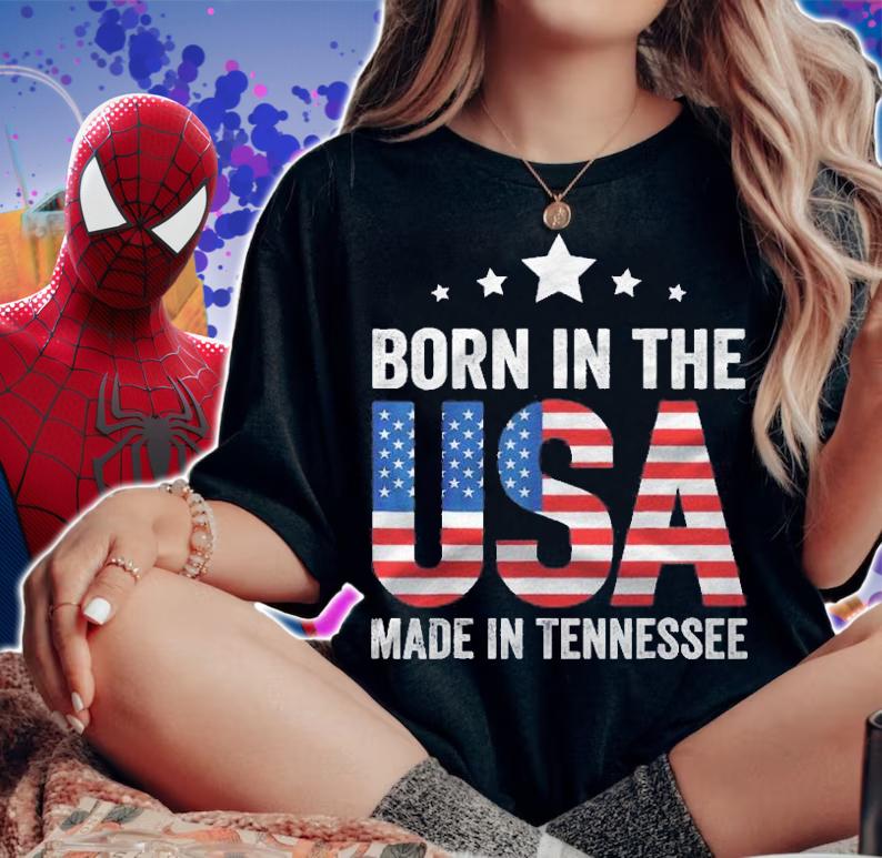 Born In The Usa Made In Tennessee Shirt t-shirt woman shirt