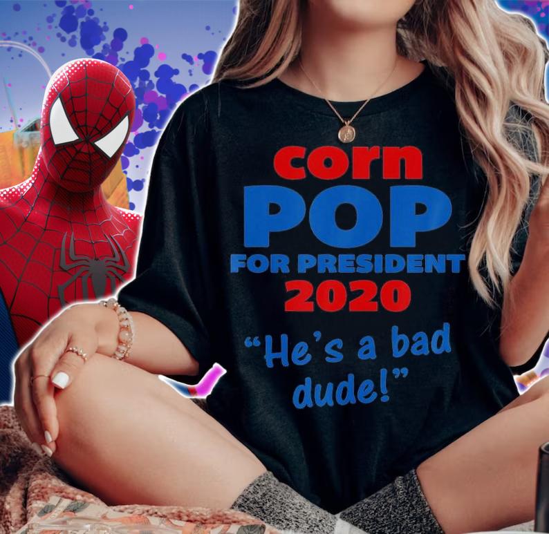 Corn Pop For President 2020 He's A Bad Dude Joe Biden T-Shirt t-shirt woman shirt