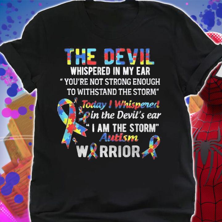 I Am The Storm Autism Warrior Shirt t-shirt