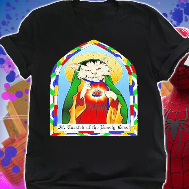 Saint Toasted Of The Roasty Coast T-Shirt t-shirt shirt