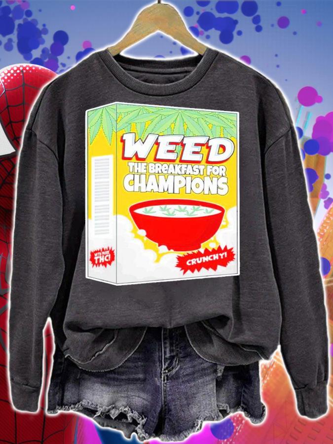 Weed Breakfast For Champions Funny Marijuana Smoker Cereal shirt t-shirt sweatshirt