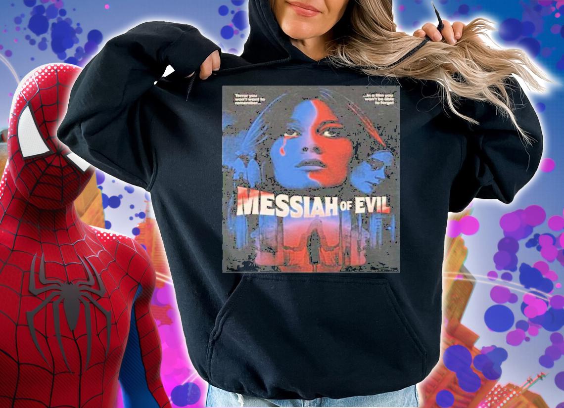 Messiah of Evil Limited Slipcover and Rough Cut shirt t-shirt hoodie