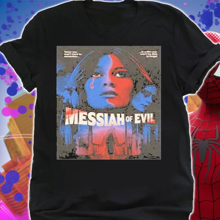 Messiah of Evil Limited Slipcover and Rough Cut shirt t-shirt shirt